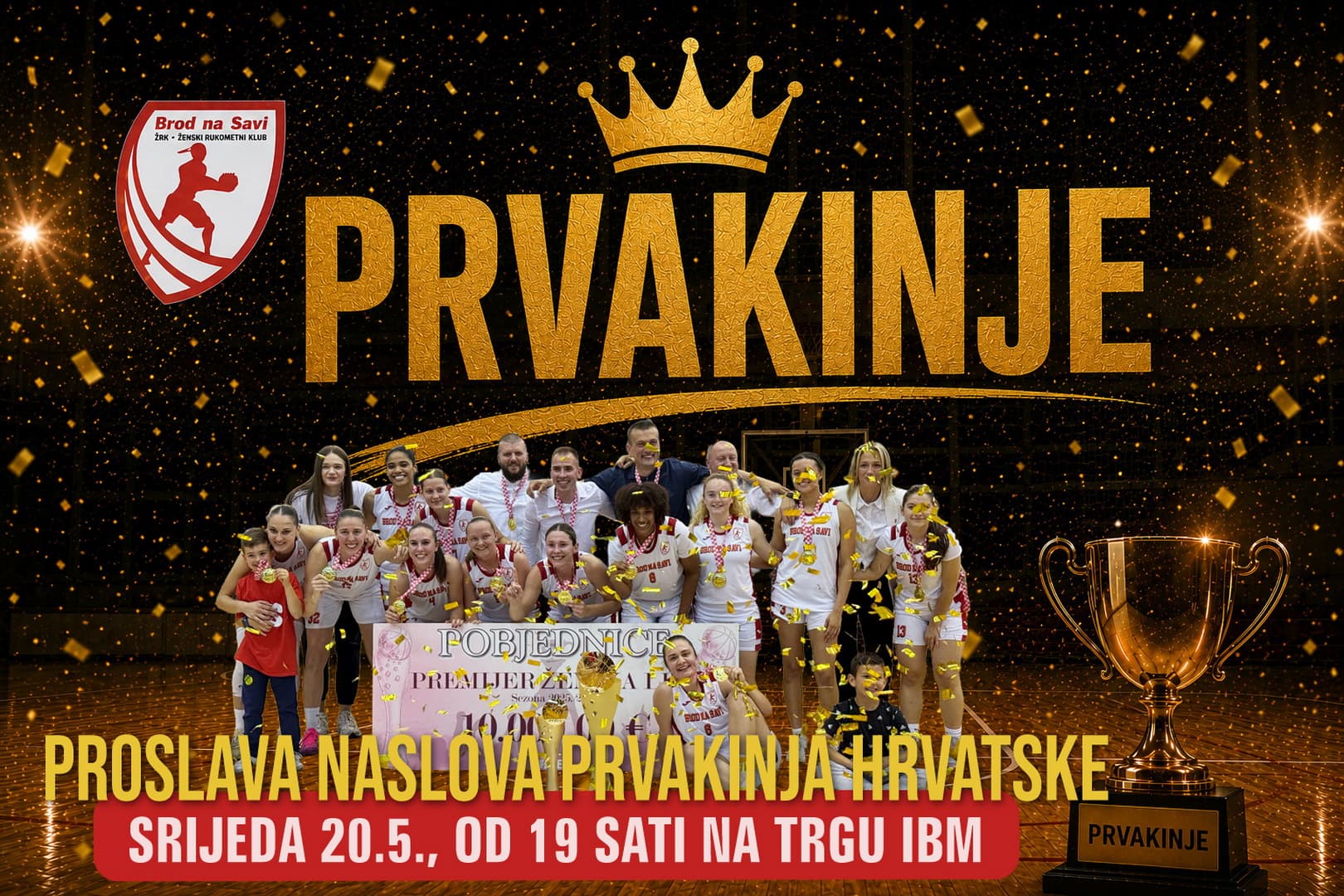 Slavonski Brod slavi - večeras dočekajmo prvakinje zajedno!